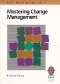 Mastering Change Management
