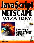 Javascript & Netscape Wizardry