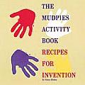 Mudpies Activity Book Recipes for Invention