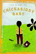 Diary of Chickabiddy Baby