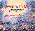 Swim With Me A New Fun Approach To Learn