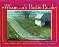 Wisconsins Rustic Roads A Road Less T