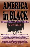 America in Black: From Africa to New Afrika