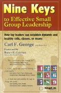 Nine Keys To Effective Small Group Leade