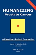 Humanizing Prostate Cancer: A Physician-Patient Perspective