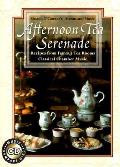 Afternoon Tea Serenade Recipes From Famo