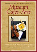 Museum Cafes & Arts