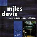 Miles Davis & American Culture