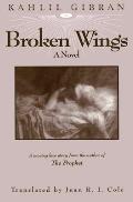 Broken Wings A Novel