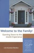 Welcome to the Family Opening Doors to the Jewish Experience