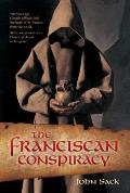 Franciscan Conspiracy