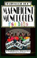 Magnificent Monologues For Kids