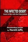 The Infected Desert: Israel at War with the Palestinians