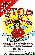 Stop The Pain Teen Meditations