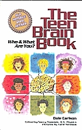 Teen Brain Book Who & What Are You