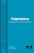Polypropylene: The Definitive Users Guide