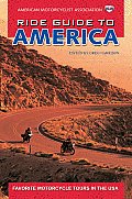 AMA Ride Guide to America Favorite Motorcycle Tours in the USA