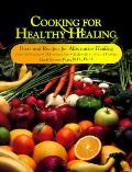 Cooking For Healthy Healing