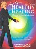 Healthy Healing 12th Edition A Guide to Self Healing for Everyone