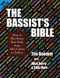 Bassists Bible How to Play Every Bass Style from Afro Cuban to Zydeco