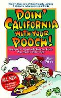 Doin California With Your Pooch 2nd Edition