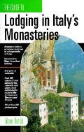 Guide To Lodging In Italys Monasteries