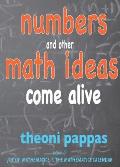 Numbers & Other Math Ideas Come Alive