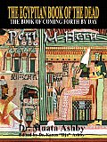 Egyptian Book of the Dead Mysticism of the Pert Em Heru