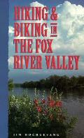 Hiking & Biking in the Fox River Valley