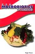 Zen Macrobiotics for Americans A Practical & Delicious Way to Eat Your Way to Health 1st Edition
