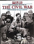 Photographic History of the Civil War Fort Sumter to Gettysburg