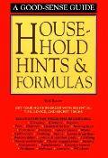 Household Hints & Formulas A Good Sense
