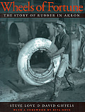 Wheels Of Fortune The Story Of Rubber