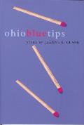 Ohio Blue Tips A Book Of Poems