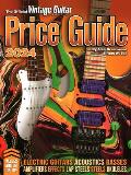 The Official Vintage Guitar Magazine Price Guide 2024