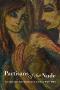 Partisans of the Nude: An Arab Art Genre in an Era of Contest, 1920-1960