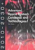 Advanced Space System Concepts & Technologies