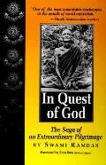 In Quest Of God The Saga Of An Extraordinary Pilgrimage