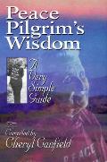 Peace Pilgrims Wisdom Very Simple G