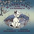 Maneki Neko The Tale of the Beckoning Cat