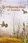 Whispering Wings Of Autumn