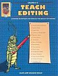 Teach Editing Grades 3 4 Activities to Develop & Enhance the Quality of Writing
