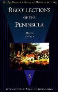 Recollections Of The Peninsula