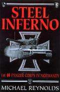 Steel Inferno I Ss Panzer Corps In Norma