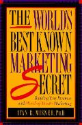 Worlds Best Known Marketing Secret