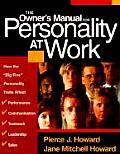 Owners Manual for Personality at Work How the Big Five Personality Traits Affect Your Performance Communication Teamwork Leadership & Sale