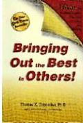 Bringing Out the Best in Others 3 Keys for Business Leaders Educators Coaches & Parents With Leaders Guide