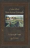 Ten Acres Enough: A Farm for Free