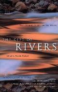 Gift of Rivers True Stories of Life on the Water