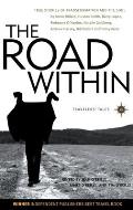 Road Within True Stories of Transformation & the Soul